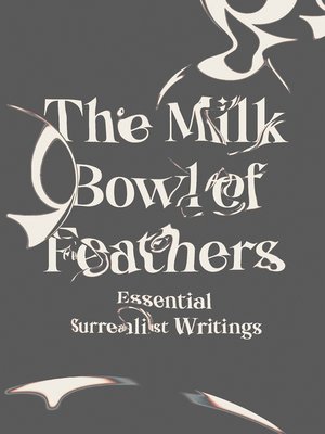 cover image of The Milk Bowl of Feathers